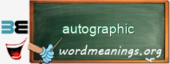 WordMeaning blackboard for autographic